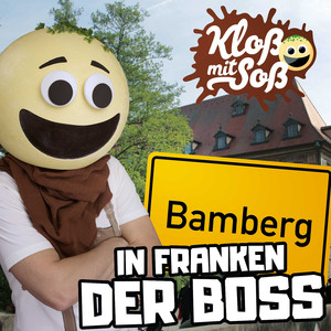 Bamberg (In Franken der Boss)