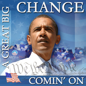 A Great Big Change Comin' On (We The People)
