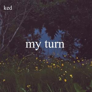 My Turn (Demo)