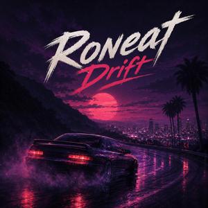 Roneat Drift ( Version 1)