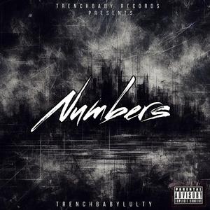 Numbers (feat. bounceoutk, Chinky & Lul Ant)