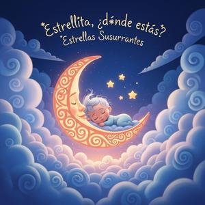 Estrellita, ¿dónde estás? (Estrellas Susurrantes)