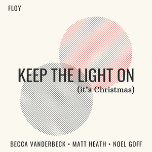 Keep The Light On (It's Christmas)
