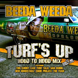 Turf's Up (Hood To Hood Remix - Street)