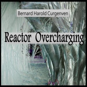 Reactor Overcharging