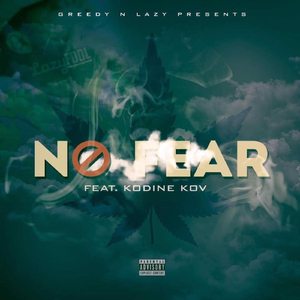 No Fear (feat. Kodine Kov)