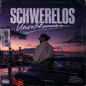 Schwerelos Unvollkommen