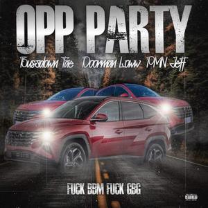 Opp party (feat. Dooman loww & Pmn Jeff)