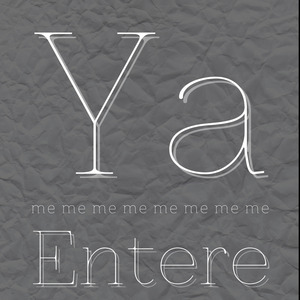Ya Me Enteré