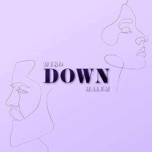 DOWN (feat. Malem)