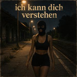 ich kann dich verstehen