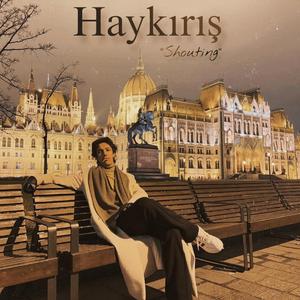 Shouting "Haykırış"