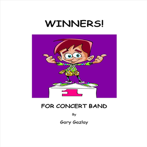 Winners! (For Concert Band)