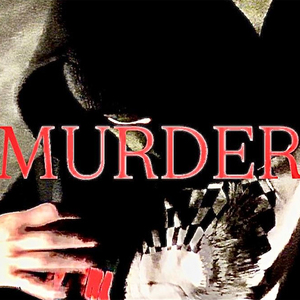 MURDER