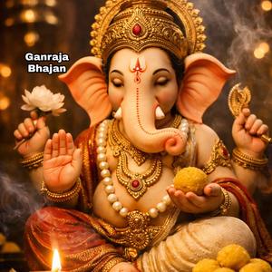 Ganraja Bhajan