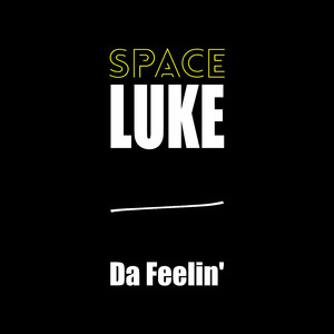 Da Feelin'