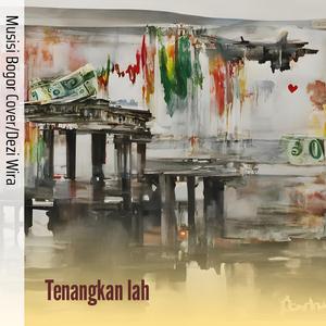 Tenangkan Lah
