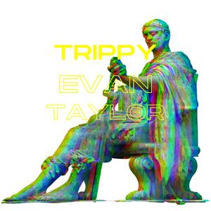 Trippy