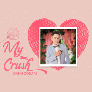 My Crush