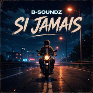 Si Jamais