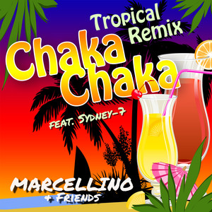 Chaka Chaka (Tropical Mix)