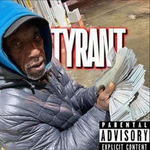 Tyrant