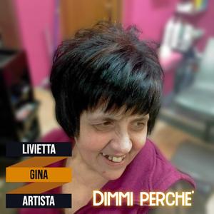 dimmi perchè