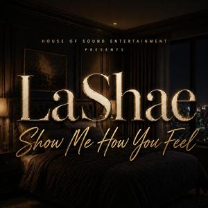 Show Me How You Feel