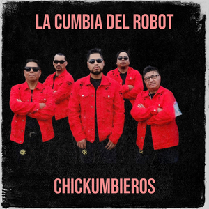 La Cumbia Del Robot