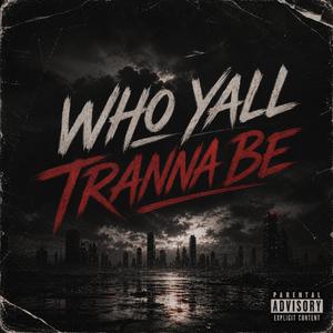 W.Y.T.B