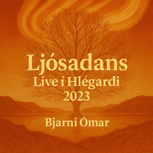 Ljósadans (Live í Hlégarði 2023)