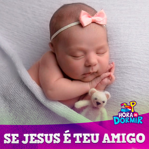 Se Jesus é Teu Amigo