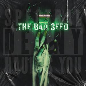 The Bad Seed