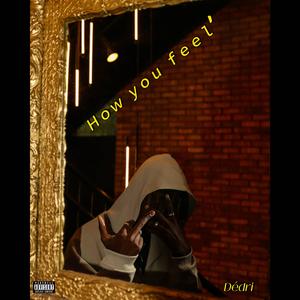 How you feel' (Single)