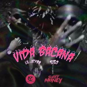 Vida Bacana (feat. Lil Jeyba)