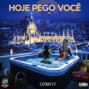 HOJE PEGO VOCE