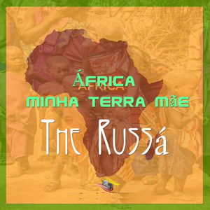 África Minha Terra Mãe