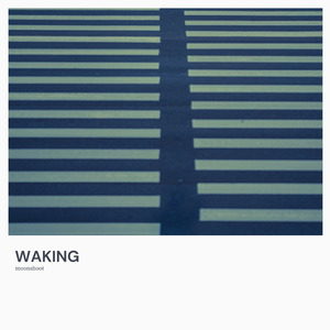 Waking
