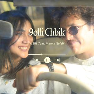 9olli Chbik (feat. Marwa)