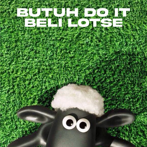 Butuh do It Beli Lotse
