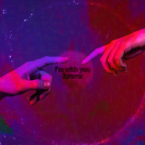 I'm with You Forever