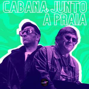 Cabana Junto À Praia (Slap House Mix)