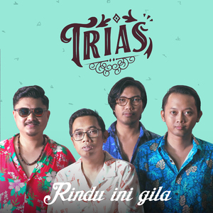 Rindu Ini Gila