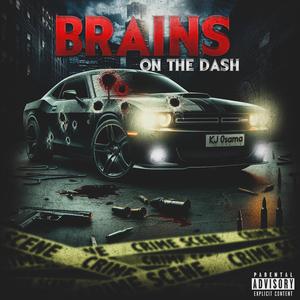 Brains On The Dash