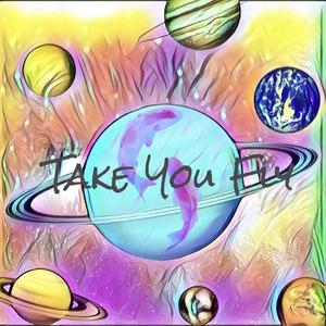 Take you fly