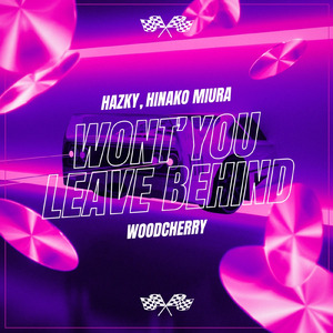 Won't you leave behind