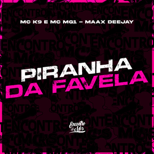 Piranha da Favela