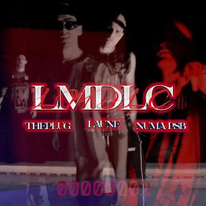LMDLC (feat. THEPLUG & NUMA 21)
