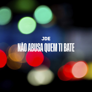 Não Abusa Quem ti Bate