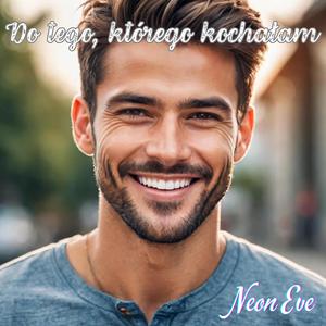 Do tego, którego kochałam